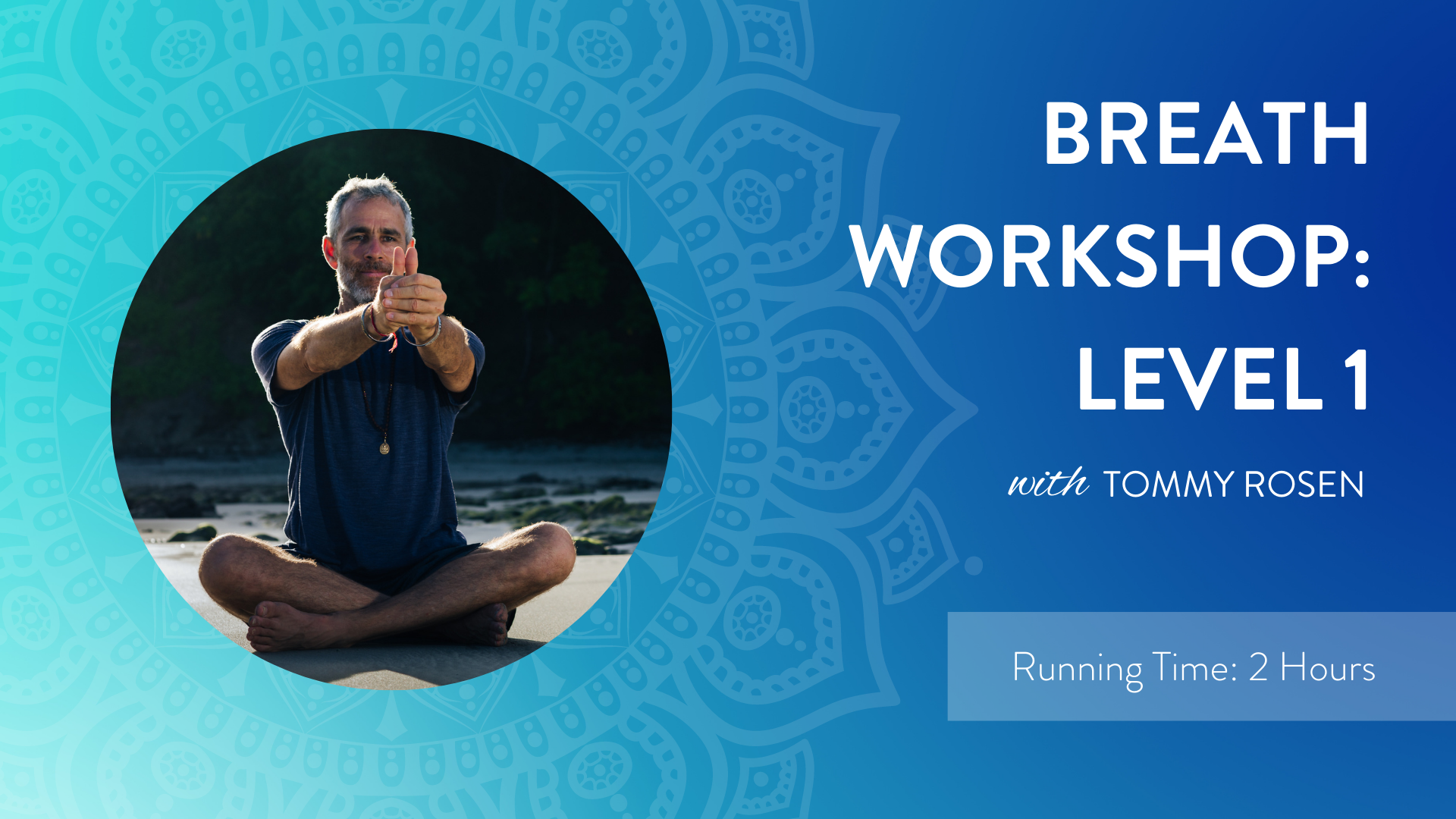 Breath Workshop with Tommy Rosen - REPLAY - Recovery 2.0